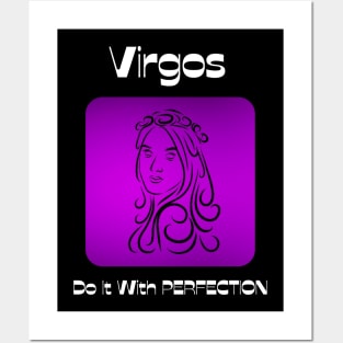 Virgos Do It With PERFECTION Posters and Art